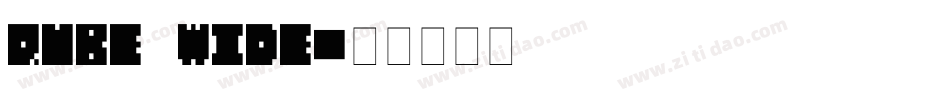 QUBE WIDE字体转换